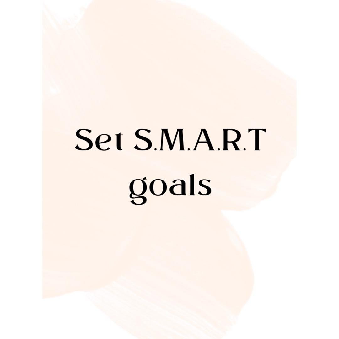 Lesson 2: Set S.M.A.R.T Goals