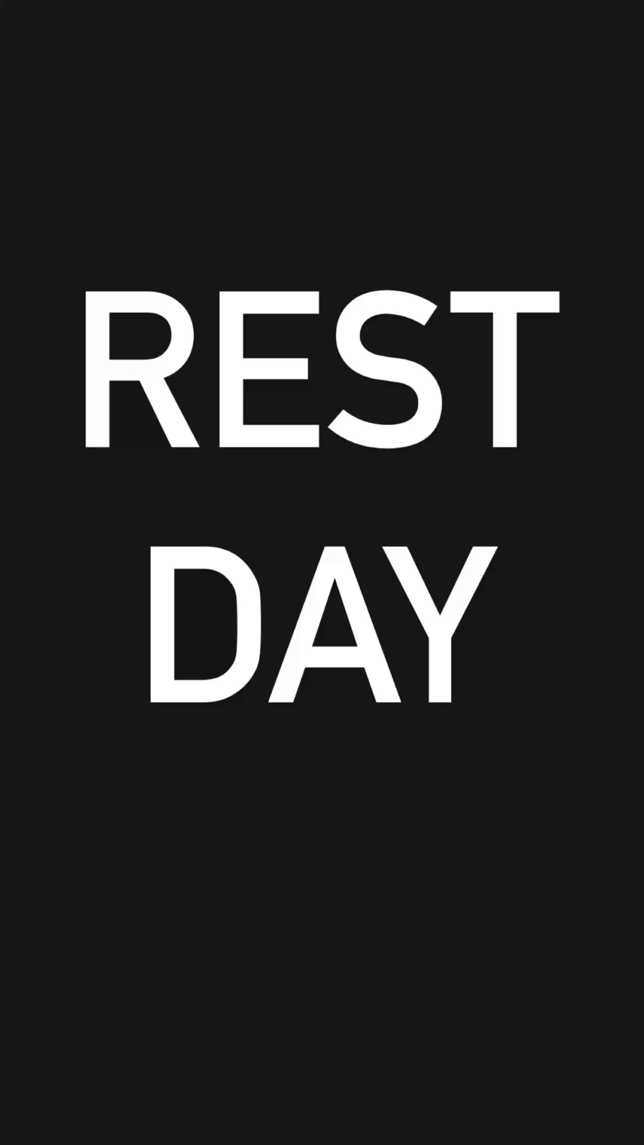 REST DAY