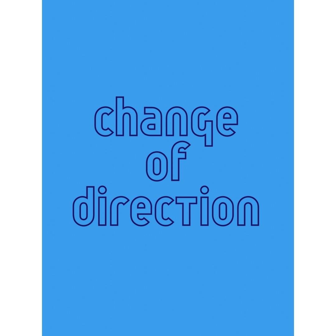 Change of Direction
