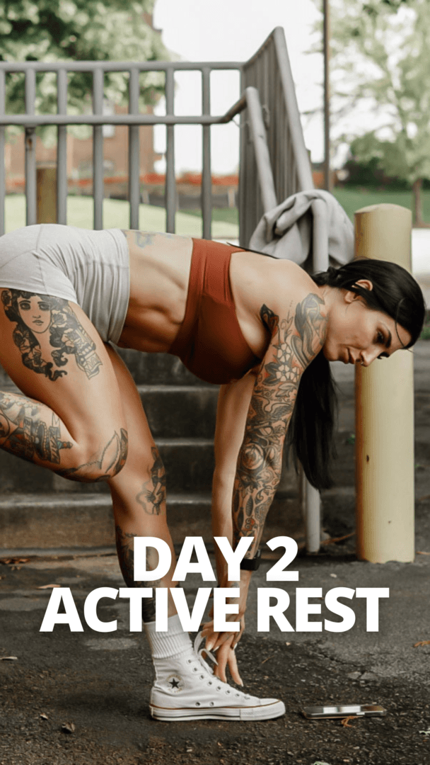 Week 1/ Day 2 ACTIVE REST DAY