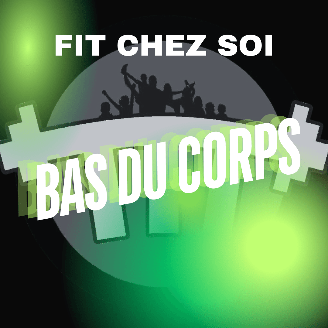 BAS DU CORPS