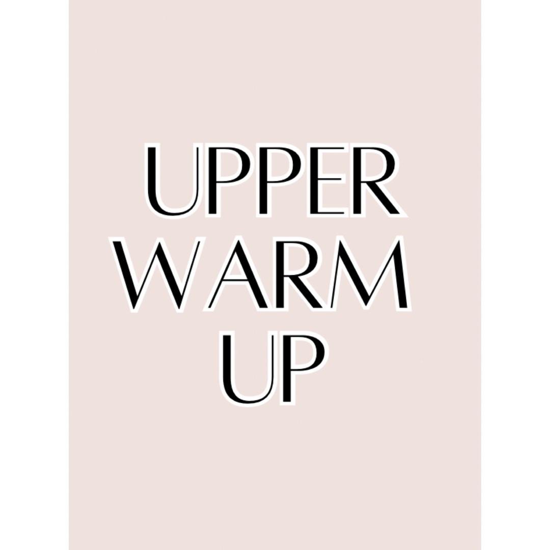 Upper Body Warm Up