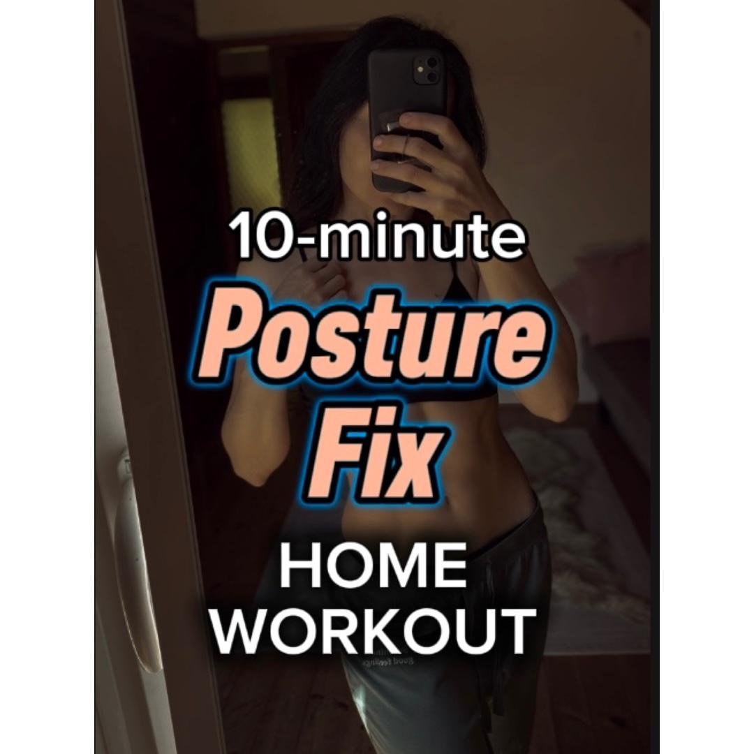 Perfect Posture in 10: Quick Fix Workout for Women at Home.