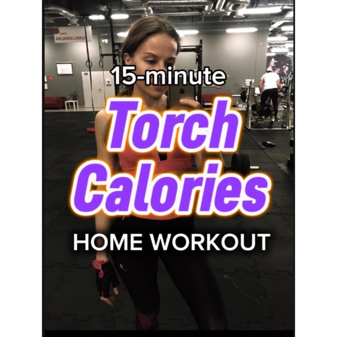 Torch Calories in 15 Minutes: Quick & Effective Home Workout
