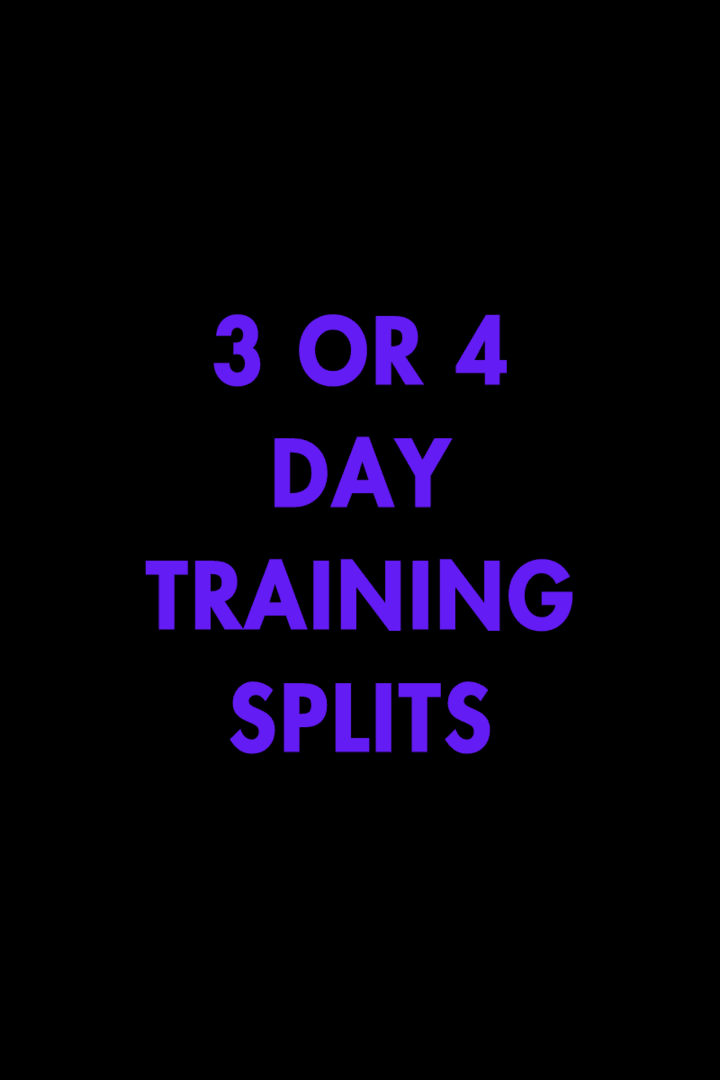 4) TRAINING ADJUSTMENTS: workout 3 or 4 days 