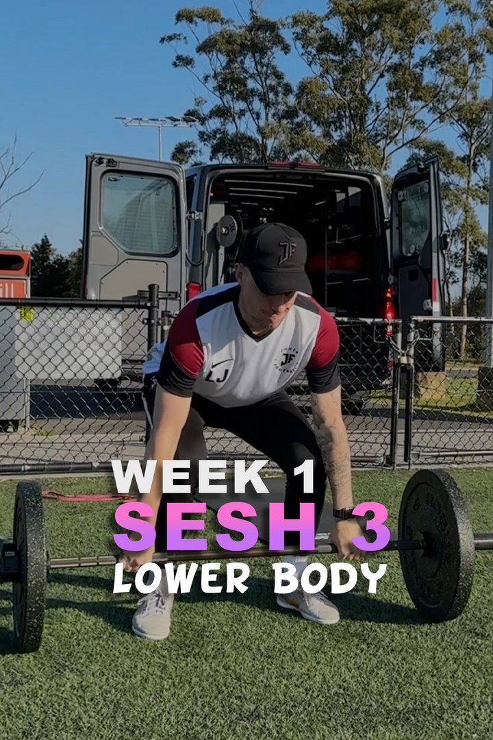 Week 1 | Session 3 | Lower Body - S&C Program