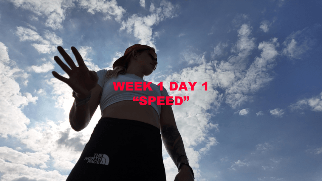 Week 1 Day 1 (Speed)