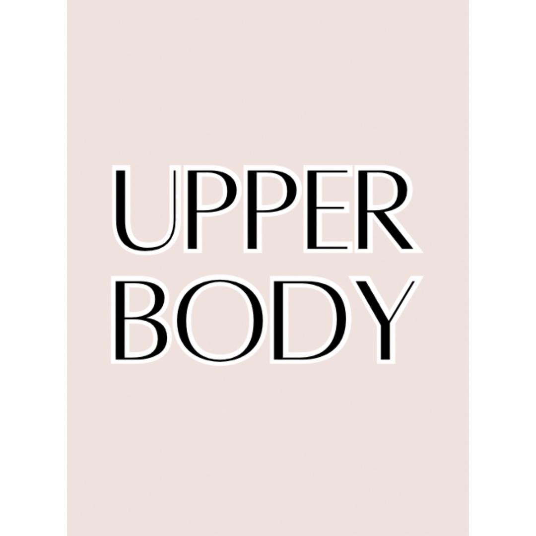Week 1 - Upper Body