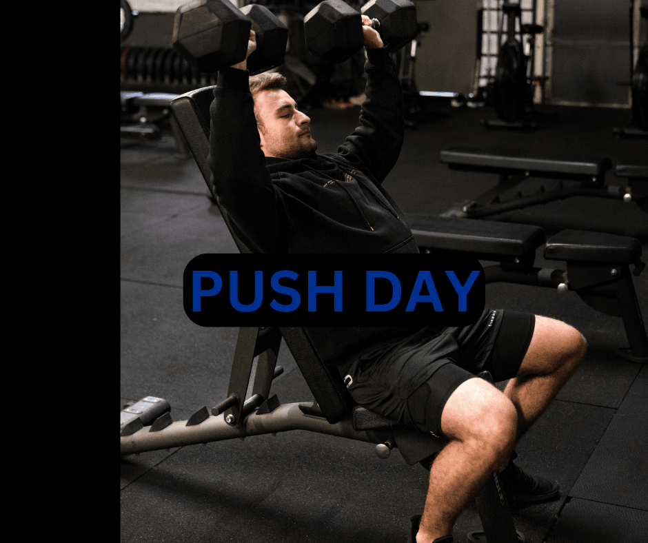 Push Day