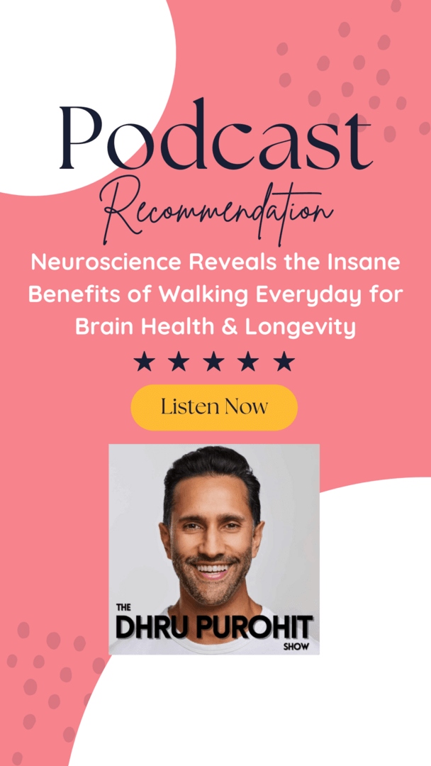 Neuroscience Reveals the Insane Benefits of Walking Everyday for Brain Health & Longevity