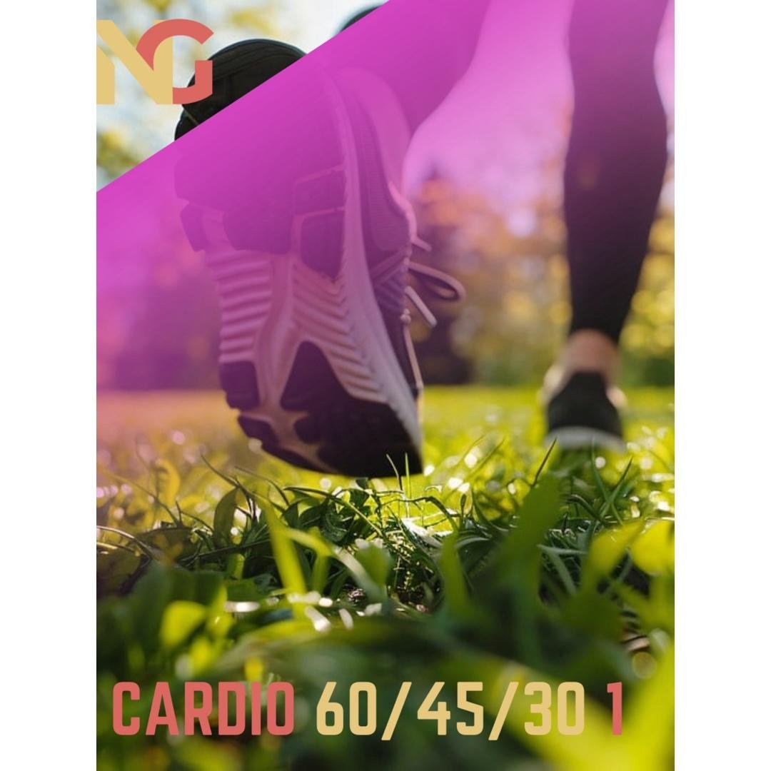 Cardio 60/45/30 - 1