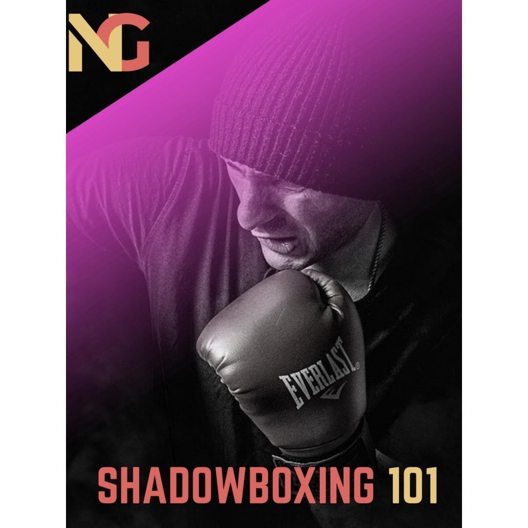 Shadow Boxing 101
