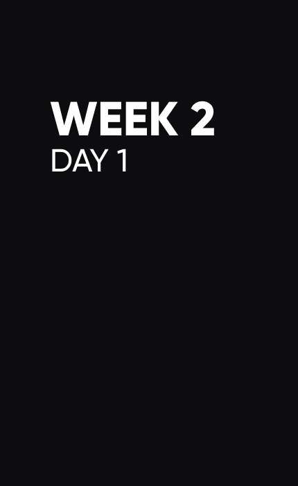 Week 2 | Day 1 
