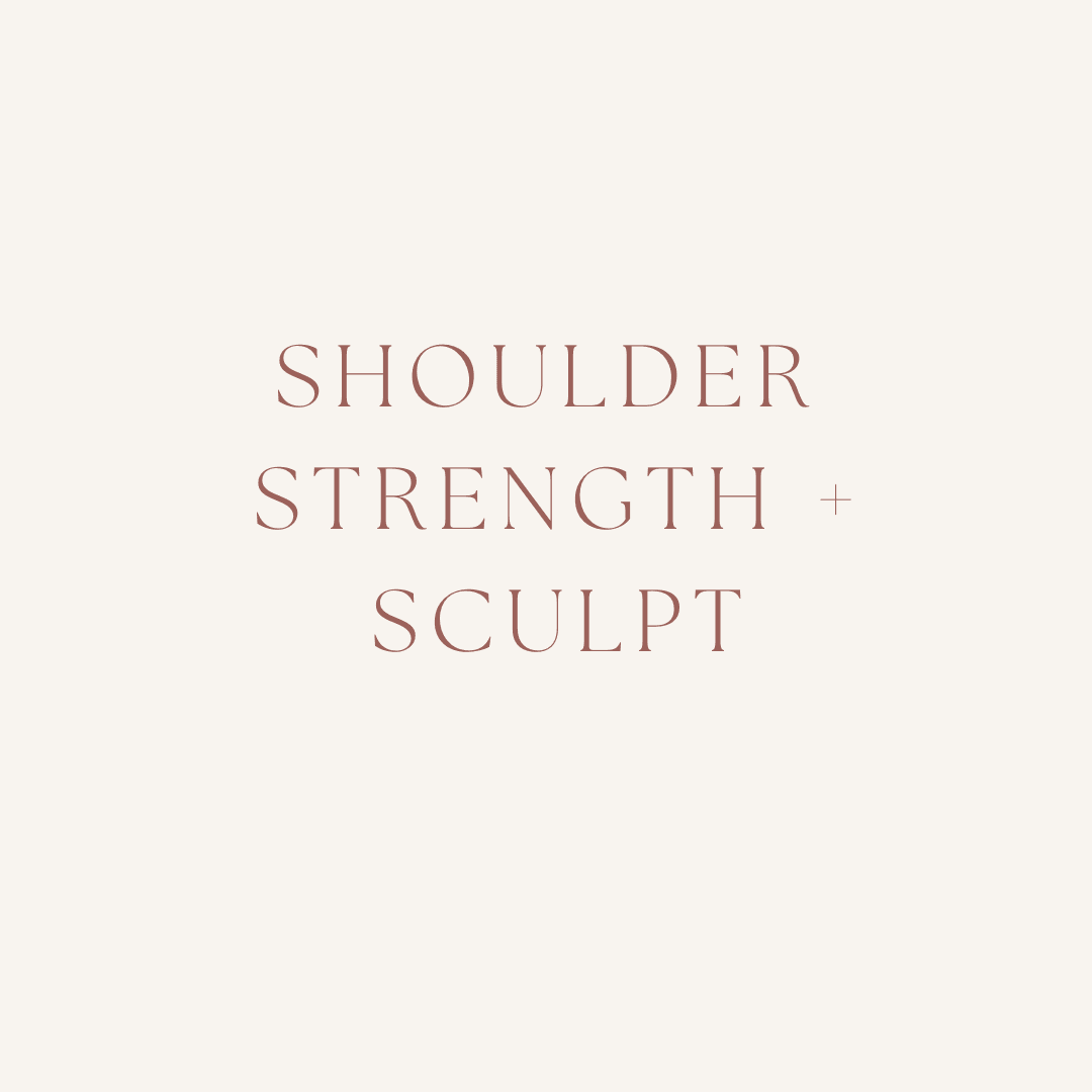 Week 1 Day 1: Shoulder strength + sculpt
