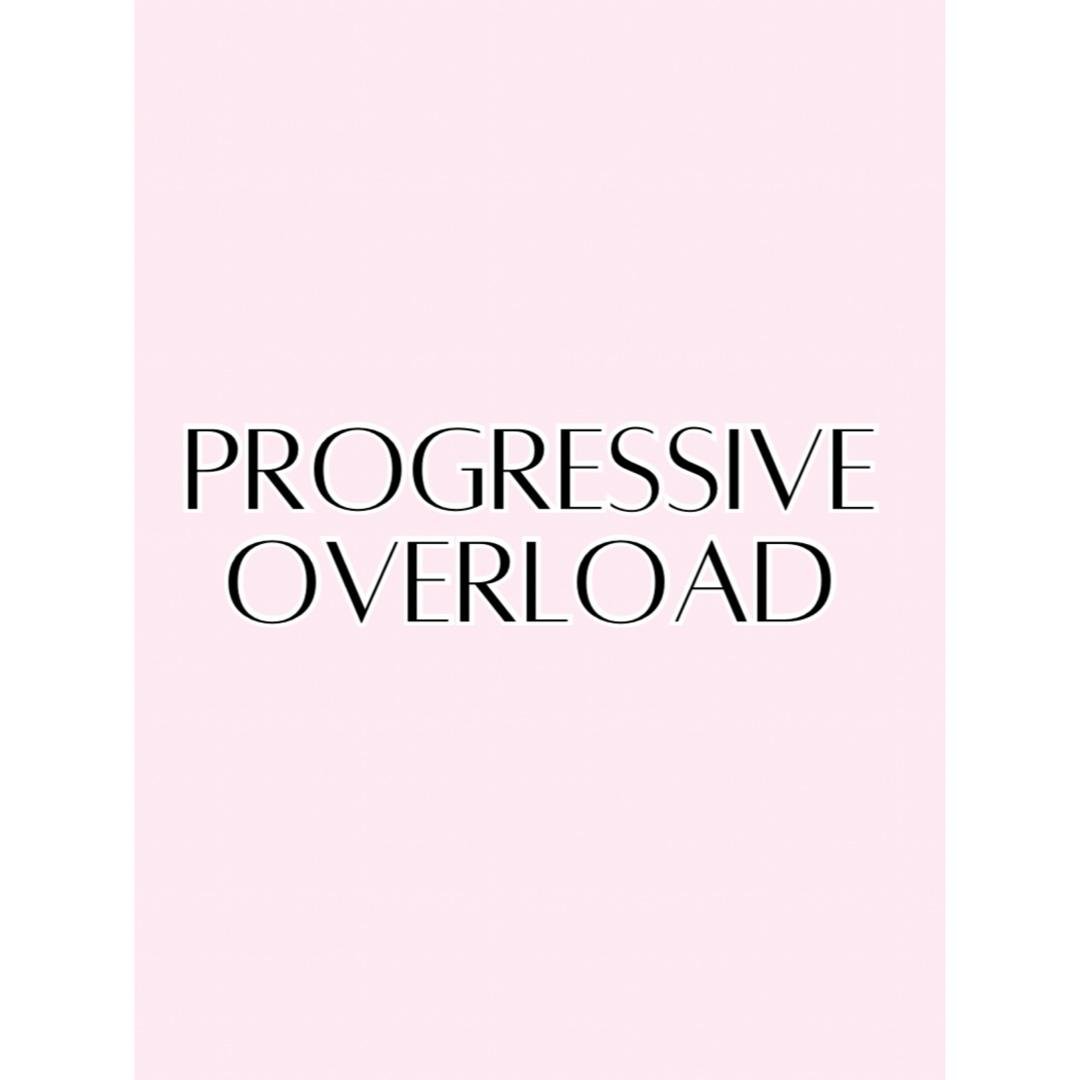 Progressive Overload & Tracking Workouts
