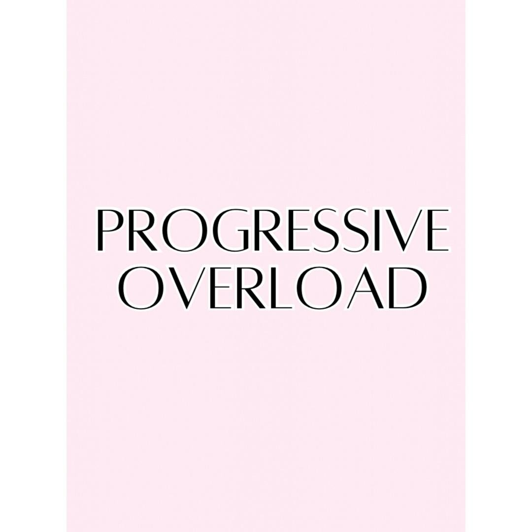 Progressive Overload & Tracking Workouts
