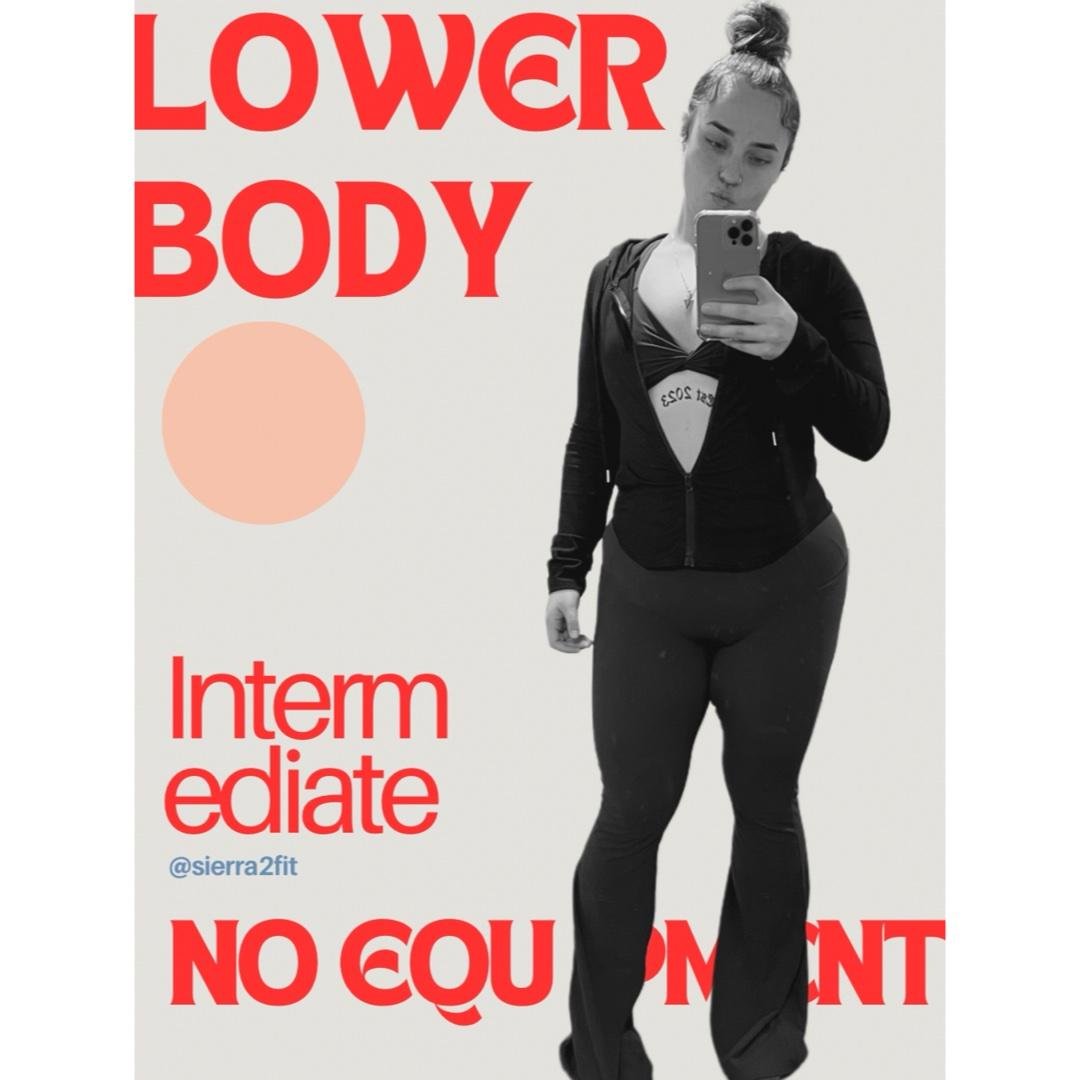 Intermediate Home 4 - Lower Body Burn & Core