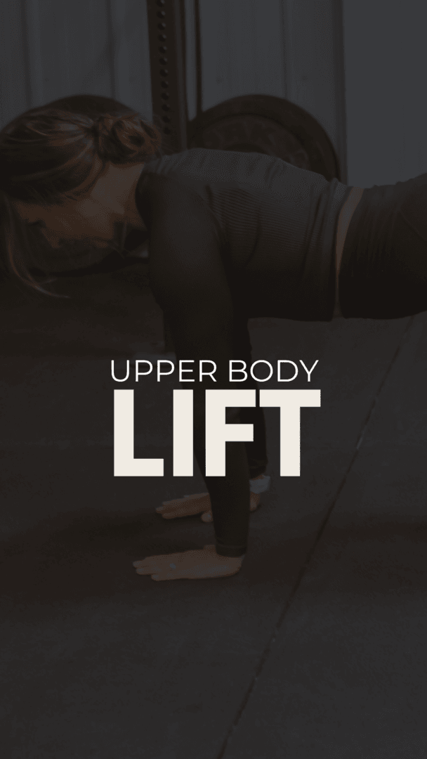 Upper Lift + Core