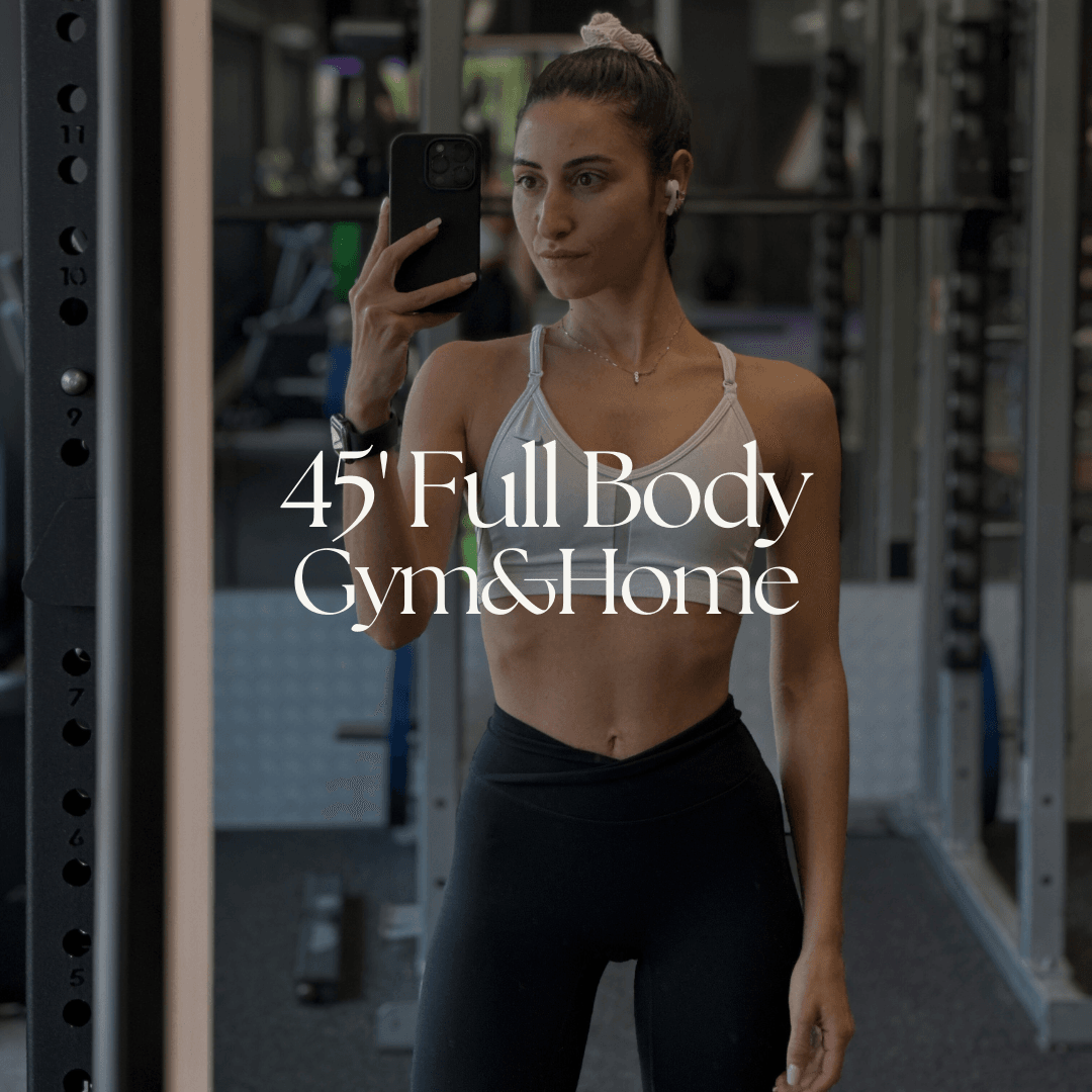 45' Full Body - Gym & Home