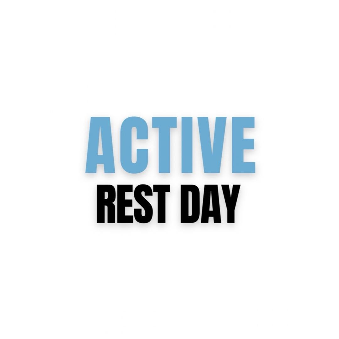 DAY 5: ACTIVE REST DAY