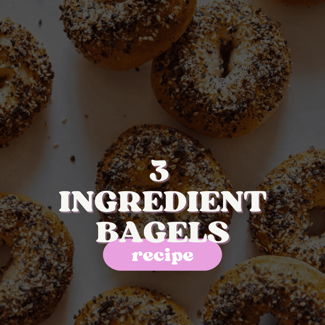 3 Ingredient Bagels