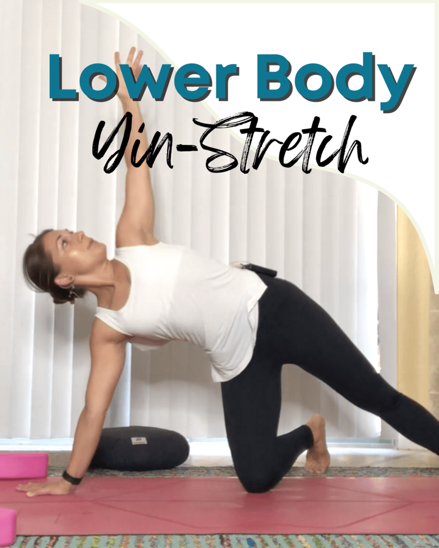 Lower Body Yin-Stretch
