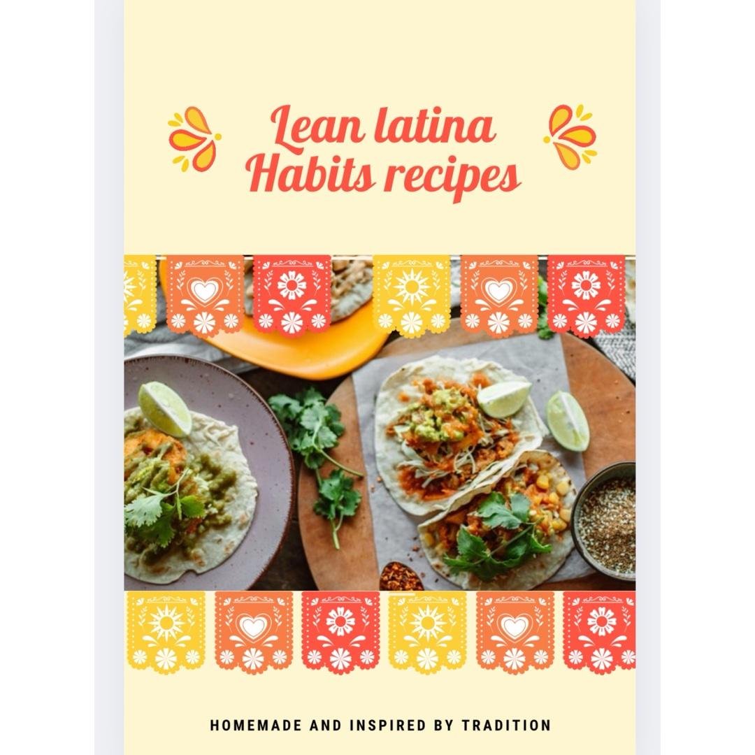 Lean Latina habits cook book