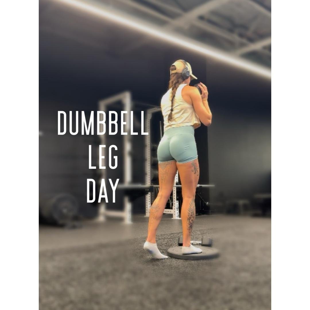 Dumbbell Leg Day + Core Finisher