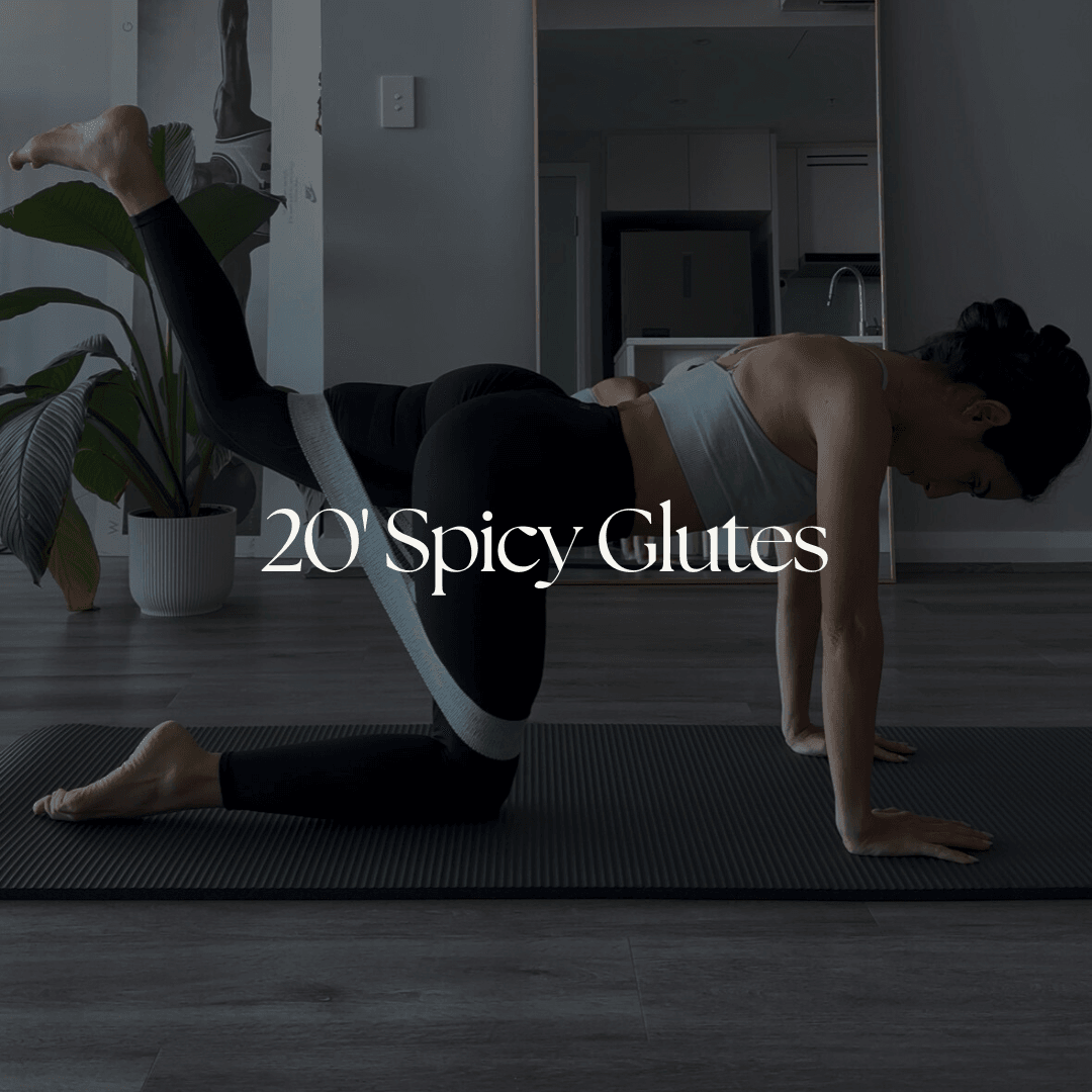 20' Spicy Glutes 