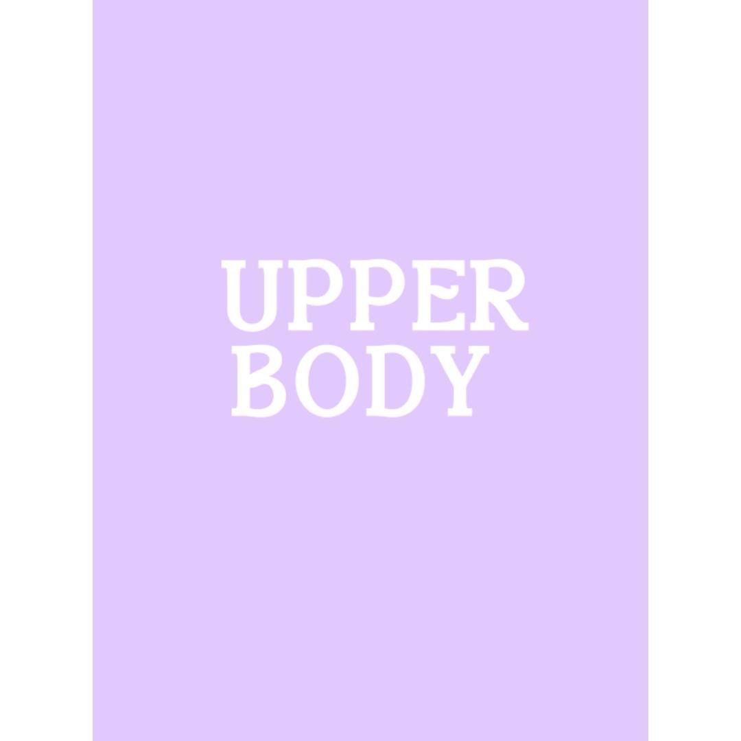 Upper Body + Core wk1