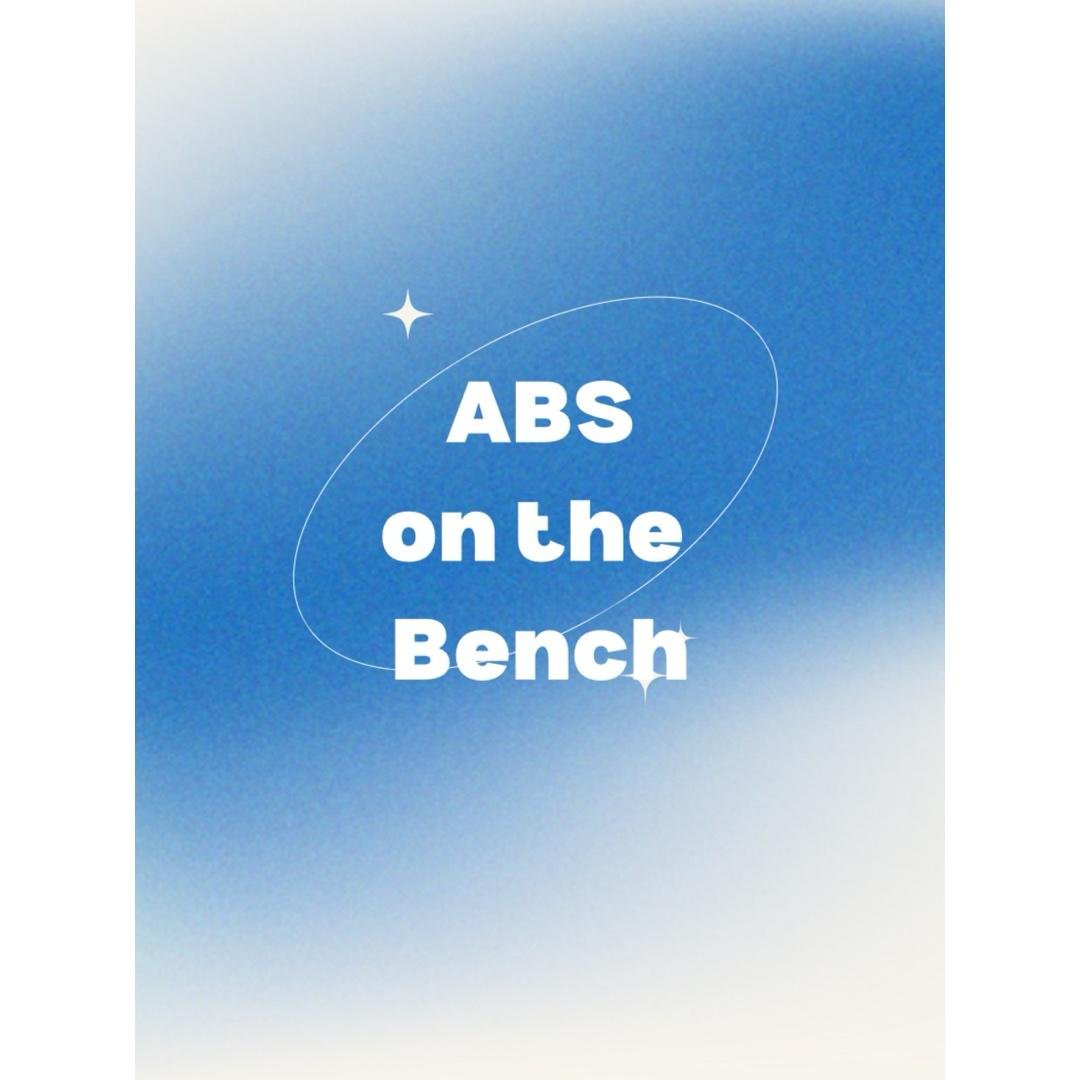Abs on a Bench