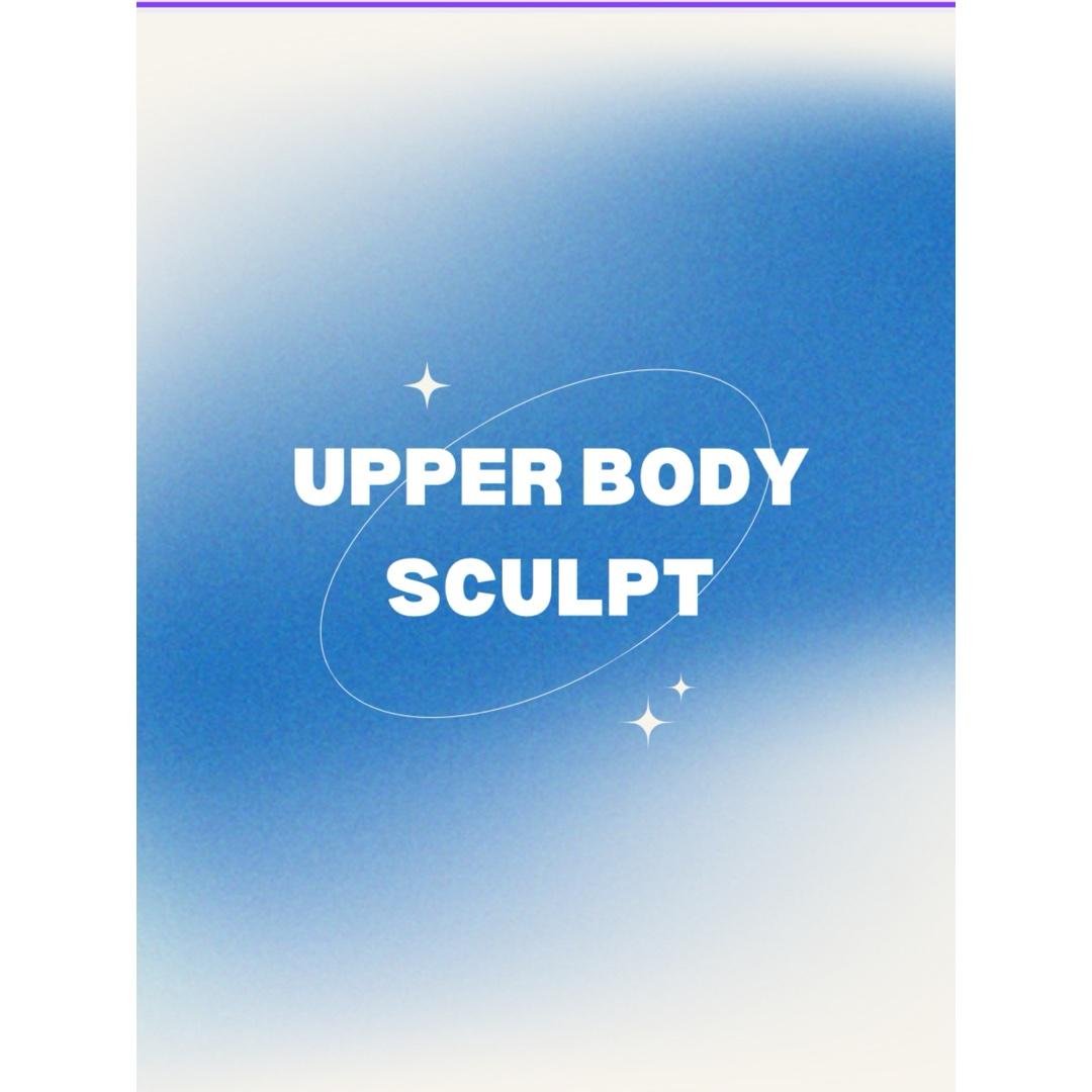 UPPER SCULPT