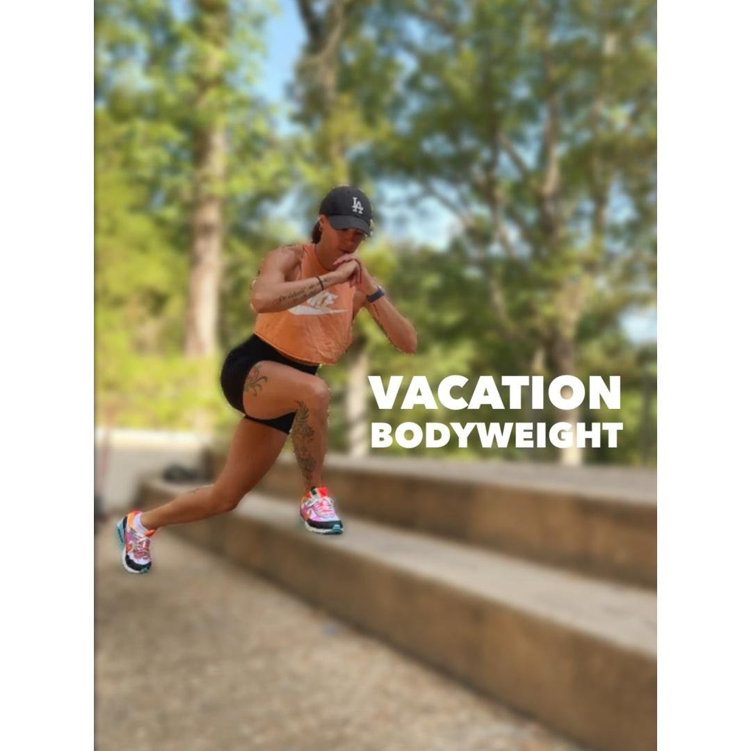 Vacation Body Weight