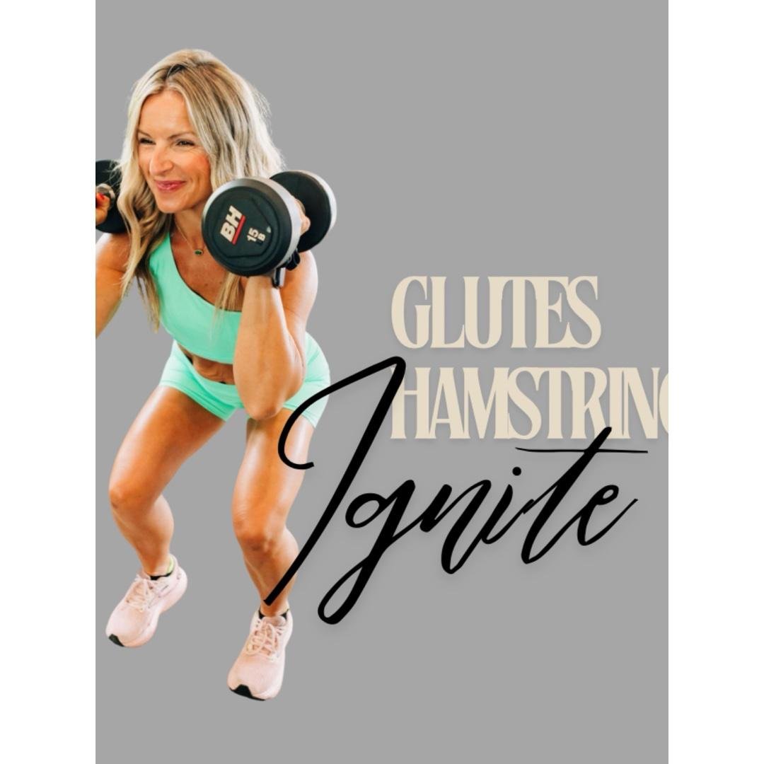 Glutes & Hamstrings Ignite