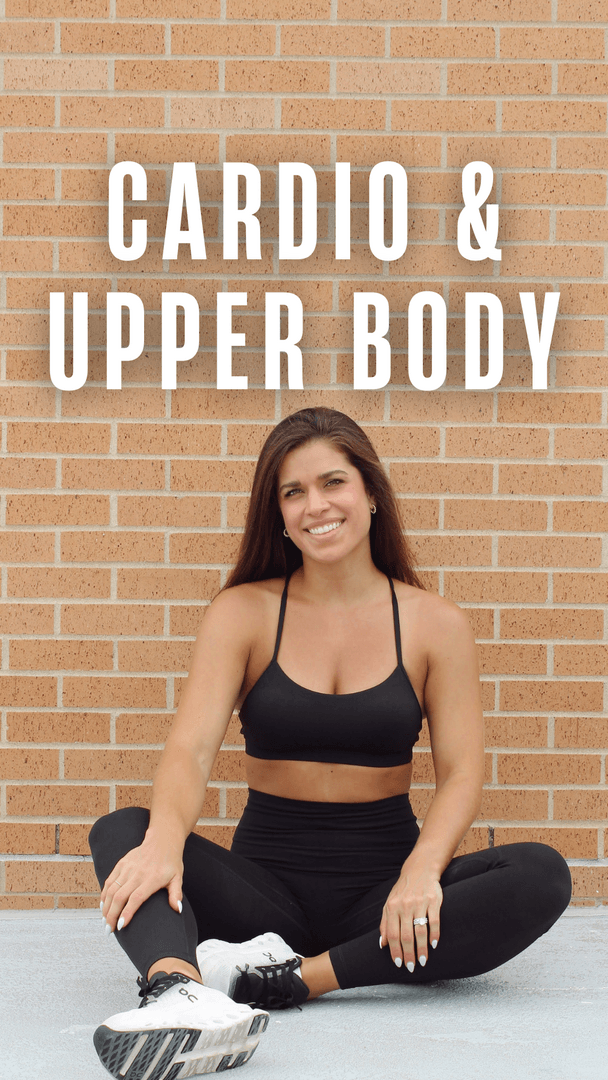 Cardio & Upper Body