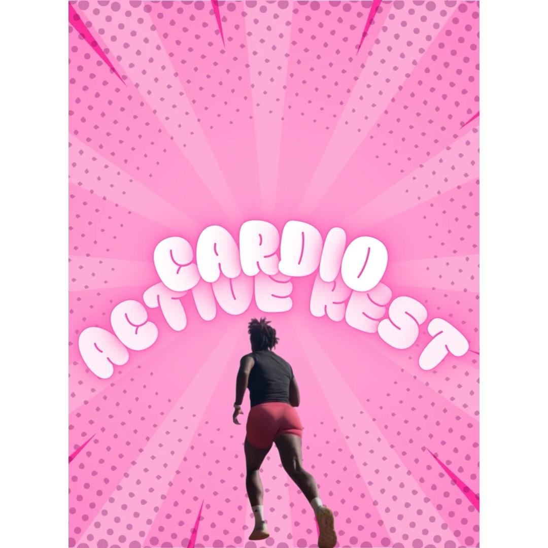 CARDIO ACTIVE REST RUN/WALK 
