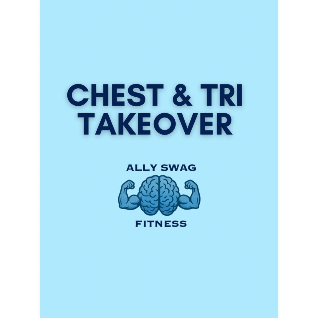 Chest & Tri Takeover 💪