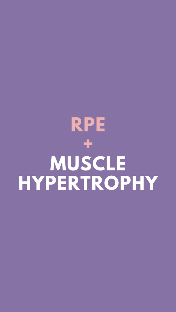 Understanding RPE & Muscle Hypertrophy