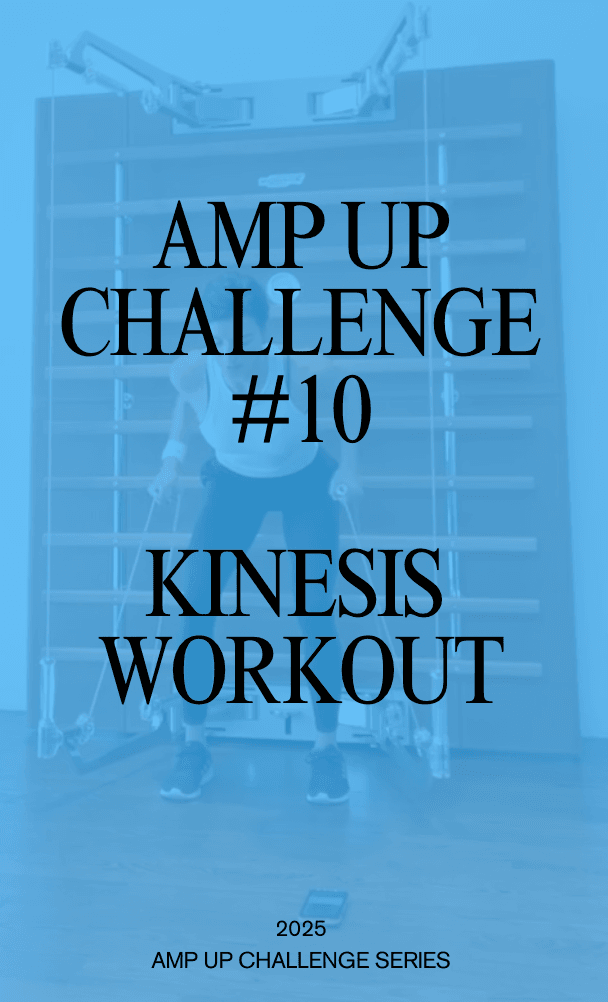Amp Up Challenge #10 KINESIS WORKOUT