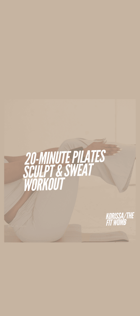 ⭐ 20-Minute Pilates Sculpt & Sweat Workout
