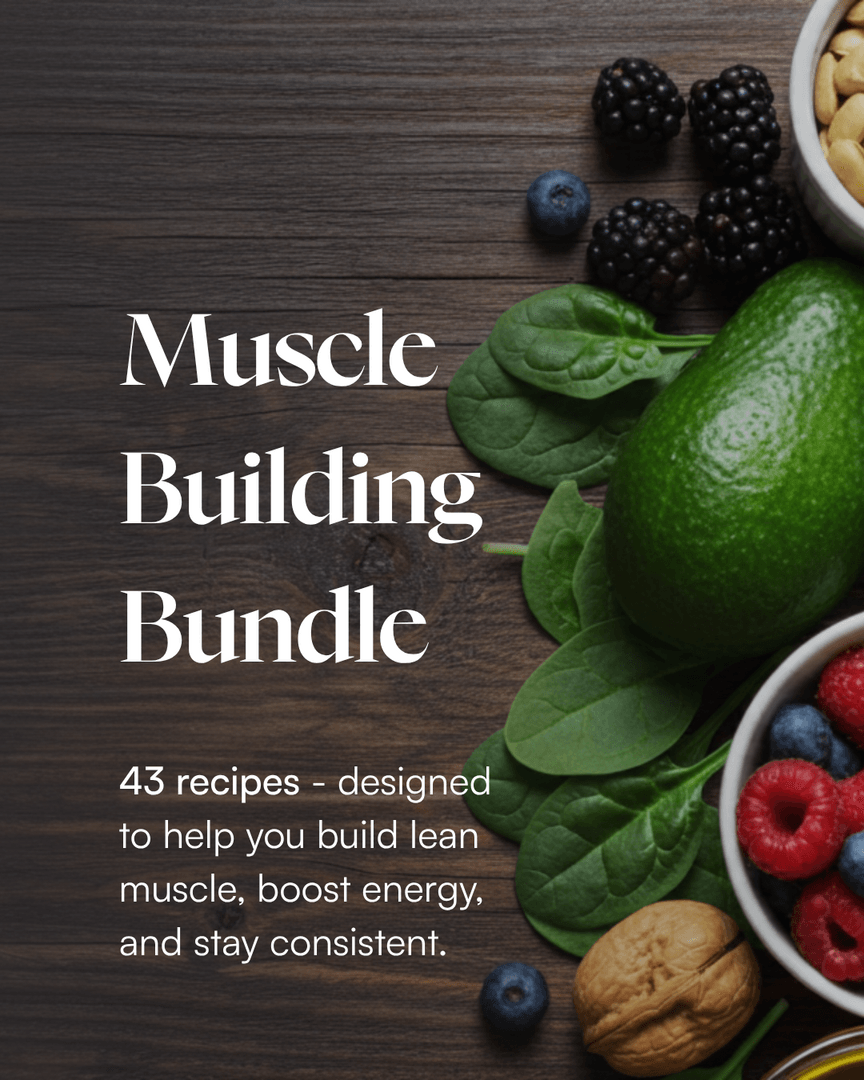 Muscle Building Recipe Bundle