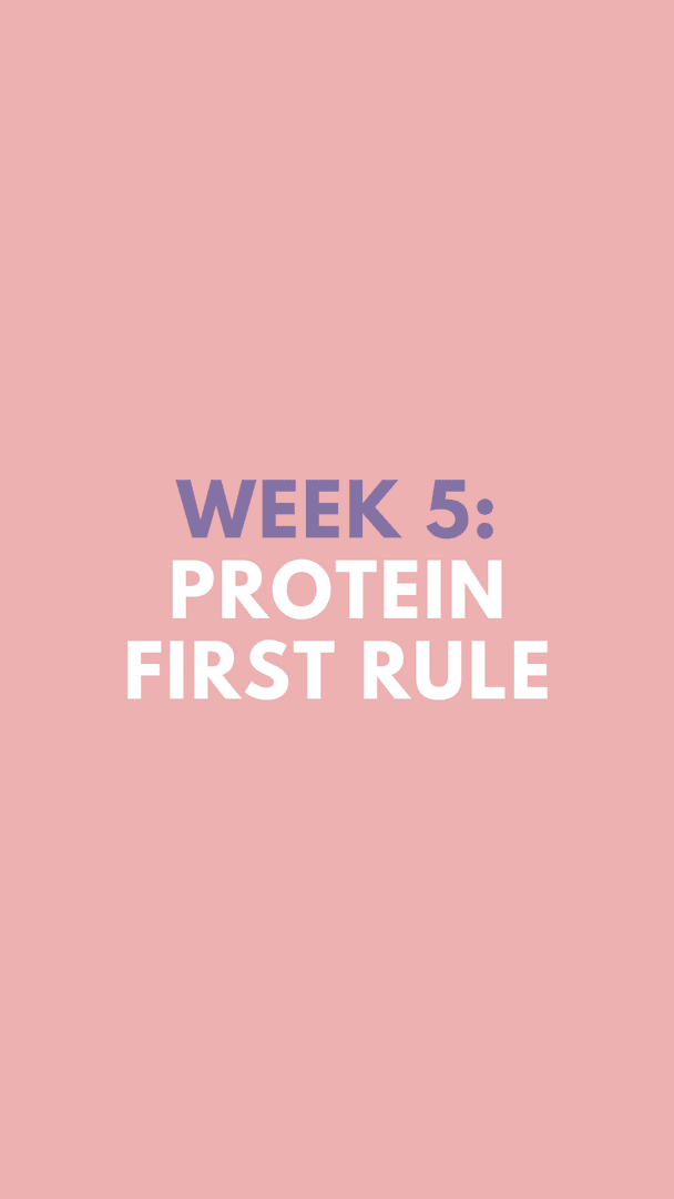 Nutrition Focus: 'Protein First' Rule