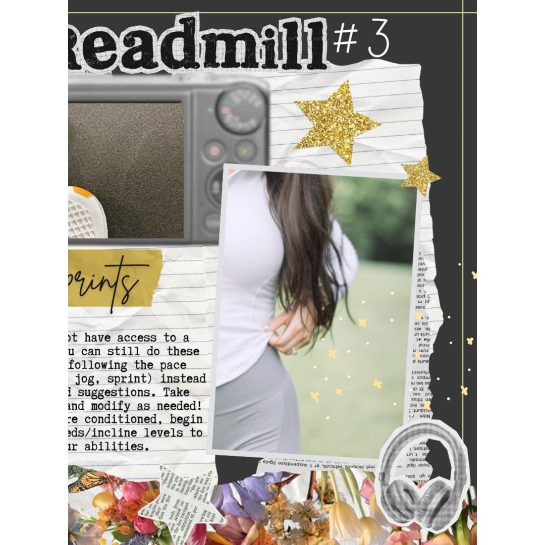 Diary of a Fit Girl—treadmill #3 (hills + sprints)