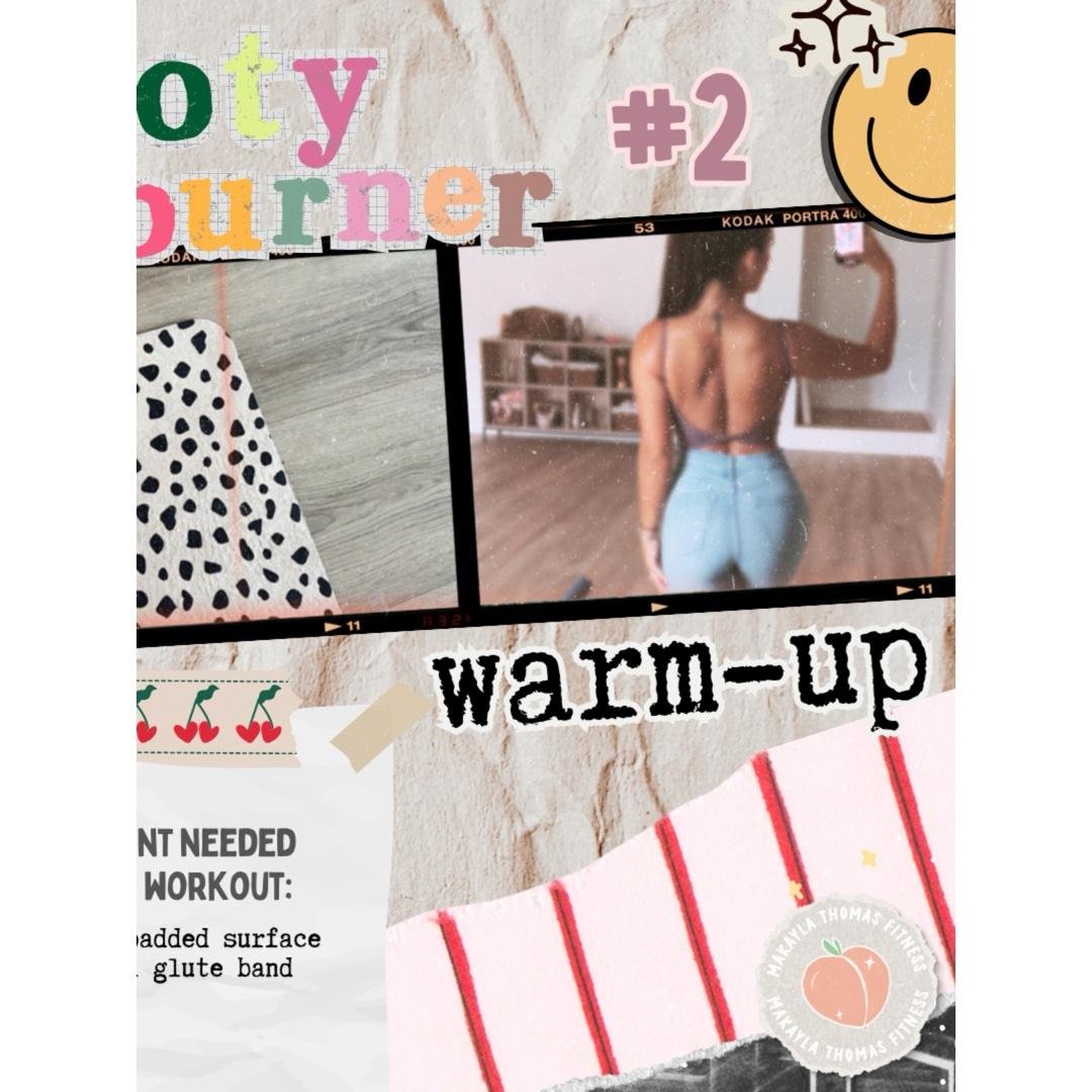 Diary of a Fit Girl—booty burner #2 (glute warmup)