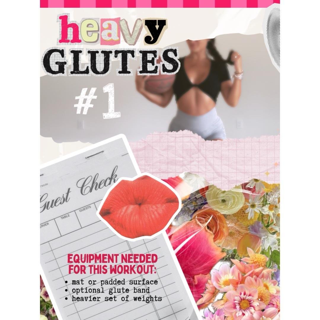Diary of a Fit Girl—heavy glutes #1