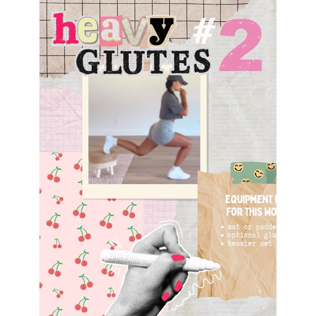 Diary of a Fit Girl—heavy glutes #2
