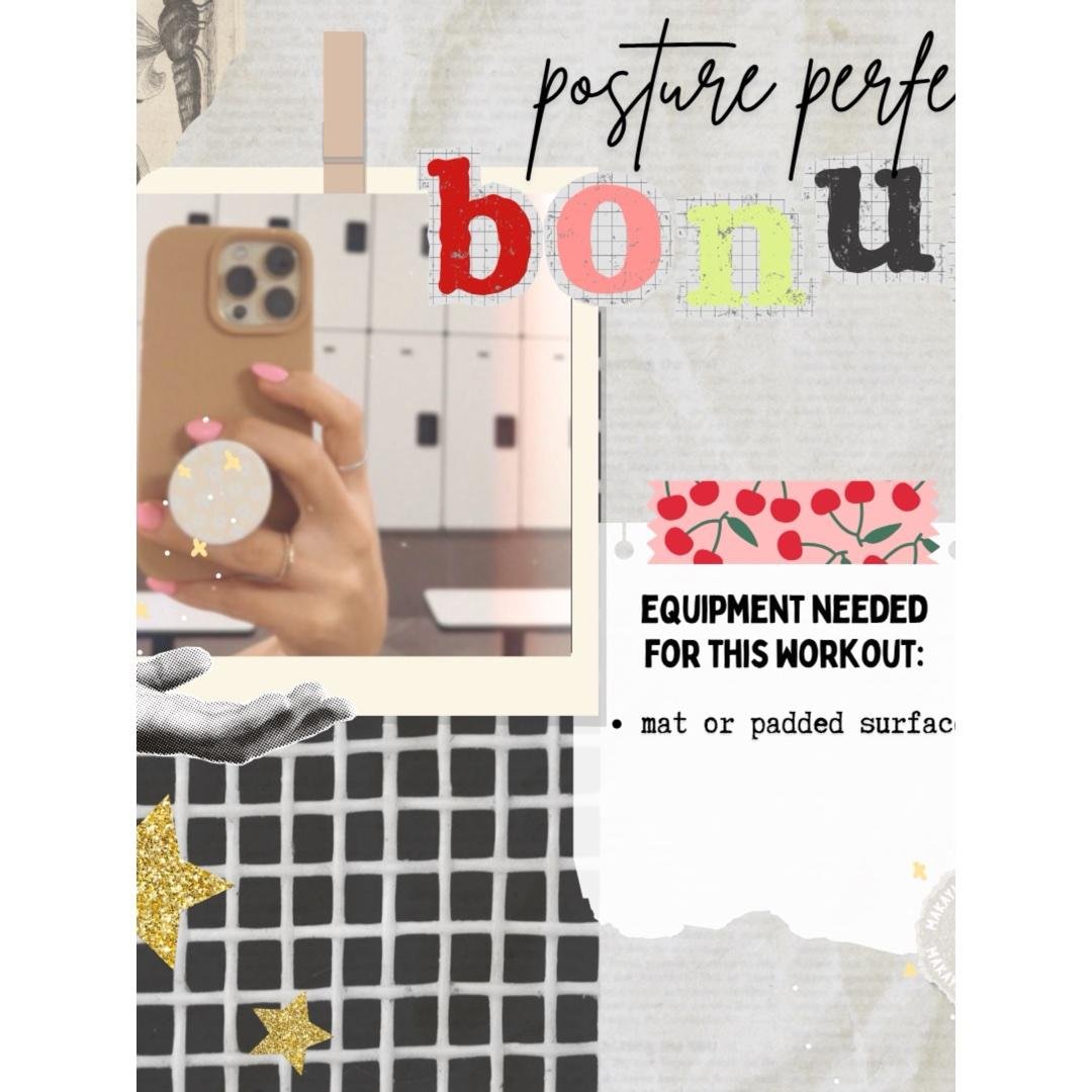 Bonus workout—posture + mobility