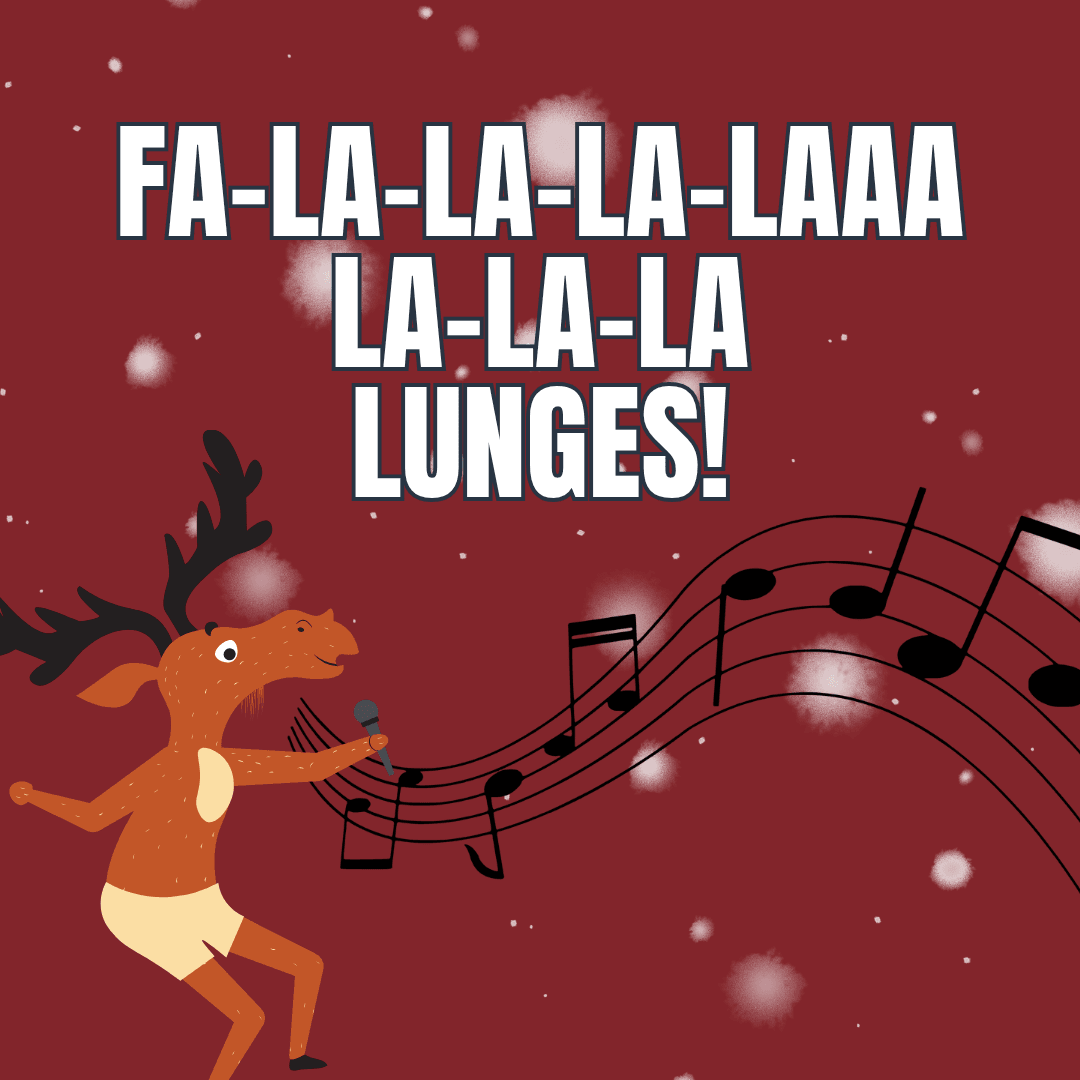 Day 4: FA-LALALA-LALALA-LUNGES!