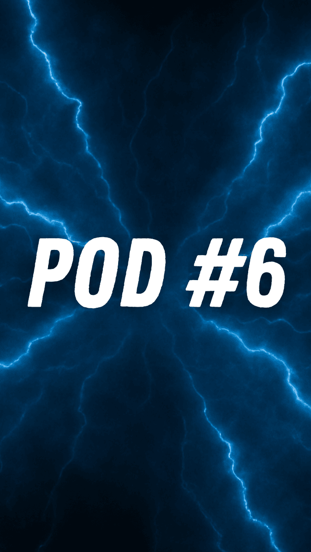 POD #6 