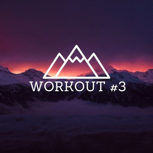 Workout 3: Strong & Balanced